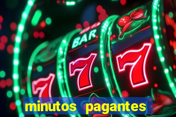 minutos pagantes fortune tiger atualizado